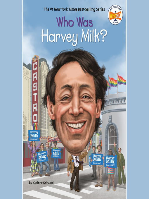 Title details for Who Was Harvey Milk? by Corinne A. Grinapol - Wait list